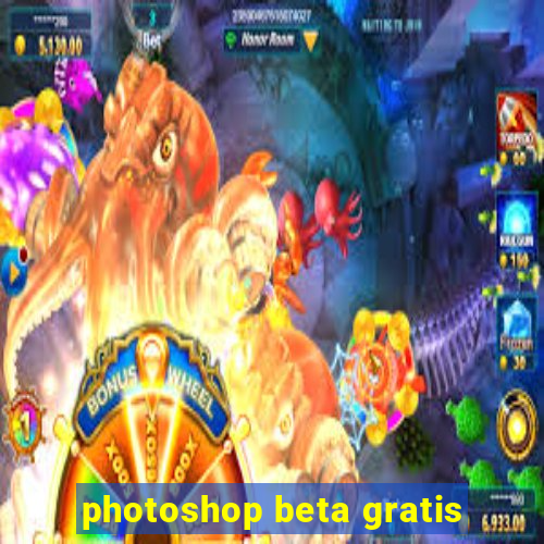 photoshop beta gratis